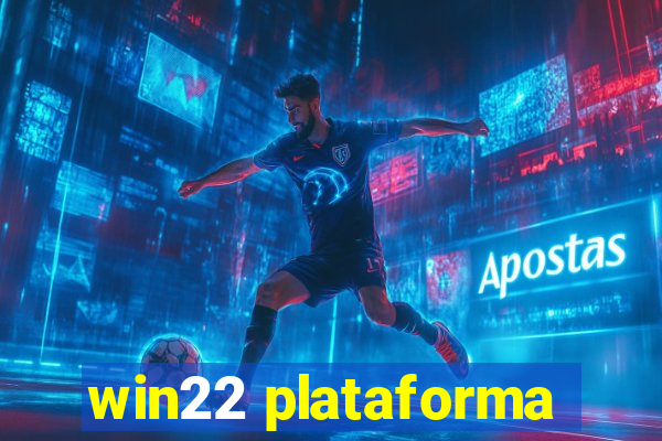 win22 plataforma